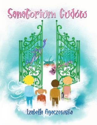 Okładka książki Sanatorium Cudów