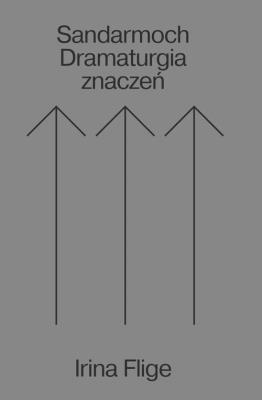 Sandarmoch Dramaturgia zdarzeń. Autor: Flige Irina. SmakLiter.pl Okładka książki Sandarmoch Dramaturgia zdarzeń