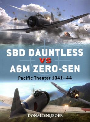 SBD Dauntless vs A6M Zero-sen. Autor: Nijboer Donald. SmakLiter.pl Okładka książki SBD Dauntless vs A6M Zero-sen
