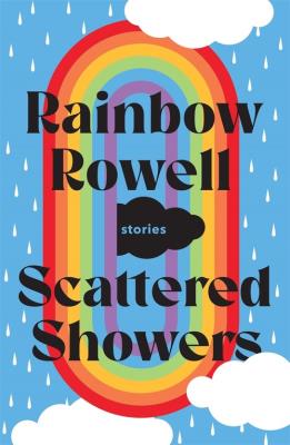 Scattered Showers. Autor: Rainbow Rowell. SmakLiter.pl Okładka książki Scattered Showers