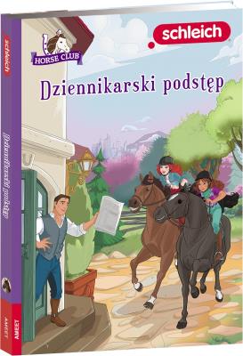 Okładka książki Schleich horse club Dziennikarski podstęp LBWS-8415