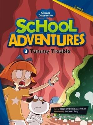Okładka książki School Adventures Level 3 cz.3 Tummy Trouble + CD