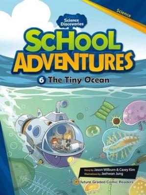 Okładka książki School Adventures Level 3 cz.6 The Tiny Ocean + CD