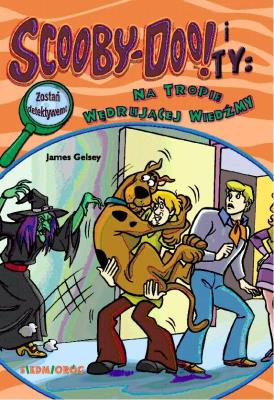 Okładka książki Scooby-Doo! i Ty: Na tropie Wędrującej Wiedźmy T.8