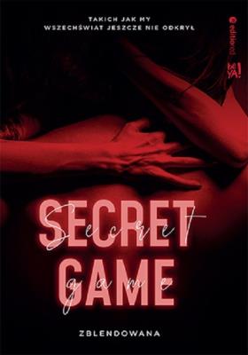 Secret game. Autor: Zblendowana. SmakLiter.pl Okładka książki Secret game