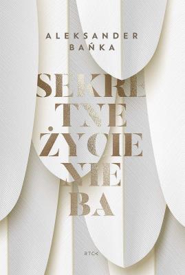 Okładka książki Sekretne życie nieba