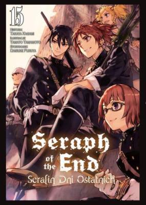 Okładka książki Seraph of the End. Tom 15