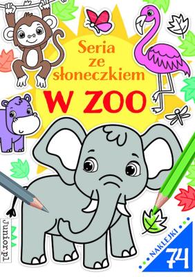 Okładka książki Seria ze słoneczkiem. W zoo