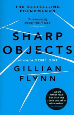 Sharp Objects. Autor: Gillian Flynn. SmakLiter.pl Okładka książki Sharp Objects