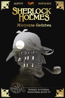 Sherlock Holmes. Mistyczne śledztwa. Komiksy paragrafowe. Autor: Jarvin Boutanox. SmakLiter.pl Okładka książki Sherlock Holmes. Mistyczne śledztwa. Komiksy paragrafowe
