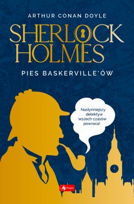 Sherlock Holmes Pies Baskerville'ów - uszkodzone. Autor: Arthur Conan Doylem, Ewa Łozińska-Małkiewicz. SmakLiter.pl Okładka książki Sherlock Holmes Pies Baskerville'ów - uszkodzone
