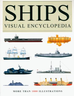 Ships Visual Encyclopedia. Autor: David Ross. SmakLiter.pl Okładka książki Ships Visual Encyclopedia