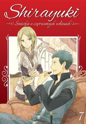 Okładka książki Shirayuki. Śnieżka o czerwonych włosach. Tom 7