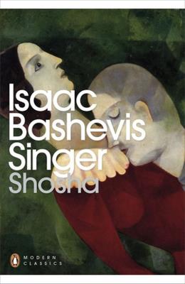 Shosha. Autor: Isaac Bashevis Singer. SmakLiter.pl Okładka książki Shosha