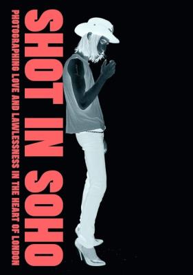 Shot in Soho. Wydawca: Prestel. SmakLiter.pl Opakowanie Shot in Soho