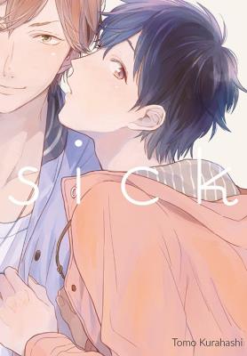 Sick. Autor: Tomo Kurahashi. SmakLiter.pl Okładka książki Sick