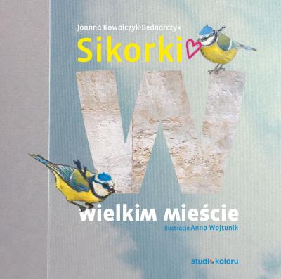 Okładka książki Sikorki w wielkim mieście