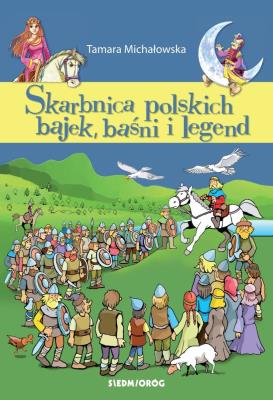 Okładka książki Skarbnica polskich bajek, baśni i legend