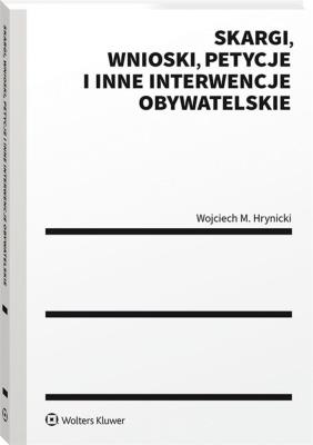 Okładka książki Skargi, wnioski, petycje i inne interwencje obywatelskie