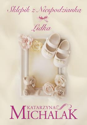 Okładka książki Sklepik z niespodzianką. Lidka w. 2023