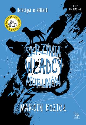 Okładka książki Skrzynia Władcy Piorunów. Detektywi na kółkach. Tom 1 wyd. 3