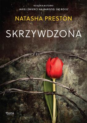 Skrzywdzona. Autor: Natasha Preston. SmakLiter.pl Okładka książki Skrzywdzona