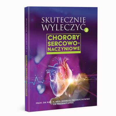 Okładka książki Skutecznie wyleczyć. Choroby sercowo-naczyniowe 