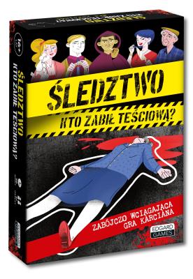 ŚLEDZTWO Kto zabił teściową. Autor: Patrycja Zakaszewska, Ewa Norman, Wójcicki Jarosław. SmakLiter.pl Okładka książki ŚLEDZTWO Kto zabił teściową