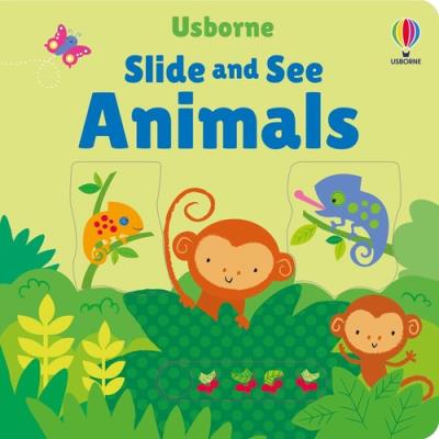 Slide and See Animals. Autor: Watt Fiona. SmakLiter.pl Okładka książki Slide and See Animals