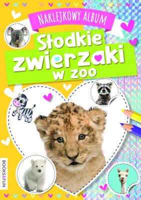 Słodkie zwierzaki w zoo. Naklejkowy album. Autor: Opracowanie zbiorowe. SmakLiter.pl Okładka książki Słodkie zwierzaki w zoo. Naklejkowy album