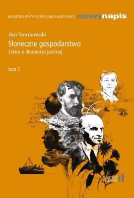 Okładka książki Słoneczne gospodarstwo. Szkice o literaturze..