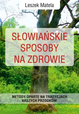 Okładka książki Słowiańskie sposoby na zdrowie