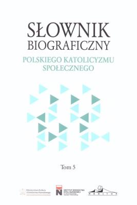 Okładka książki Słownik biograficzny polskiego katolicyzmu.. T.5
