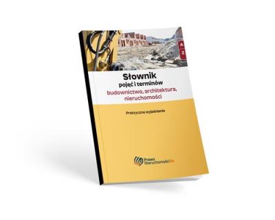 Słownik pojęć i terminów - budownictwo, architektura, nieruchomości. Wydawca: Wiedza i Praktyka. SmakLiter.pl Opakowanie Słownik pojęć i terminów - budownictwo, architektura, nieruchomości