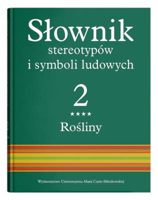 Opakowanie Słownik stereotypów i symboli ludowych Tom 2 Zeszyt 4 Rośliny: zioła