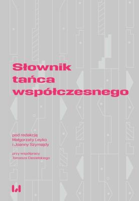 Okładka książki Słownik tańca współczesnego