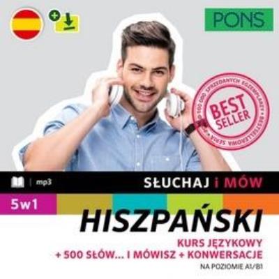 Okładka książki Słuchaj i mów. Hiszpański A1/B1 5w1 w.2