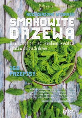 Okładka książki Smakowite drzewa. Wydanie rozszerzone