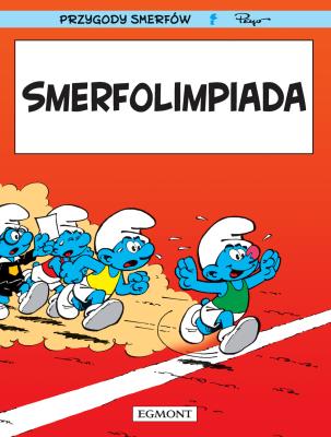 Smerfolimpiada T.11. Autor: Peyo. SmakLiter.pl Okładka książki Smerfolimpiada T.11