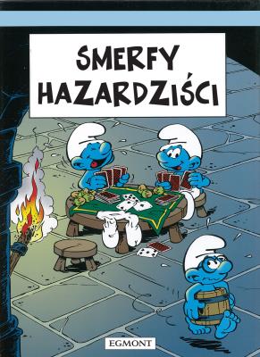Smerfy hazardziści. Smerfy Komiks. Autor: Peyo. SmakLiter.pl Okładka książki Smerfy hazardziści. Smerfy Komiks