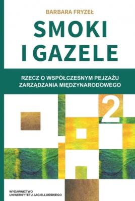 Smoki i Gazele 2. Autor: Fryzeł Barbara. SmakLiter.pl Okładka książki Smoki i Gazele 2