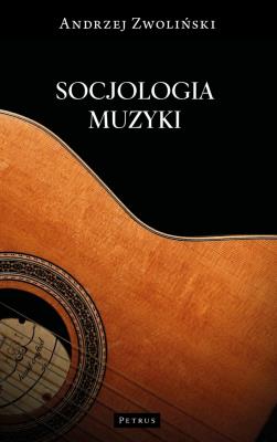 Okładka książki Socjologia muzyki
