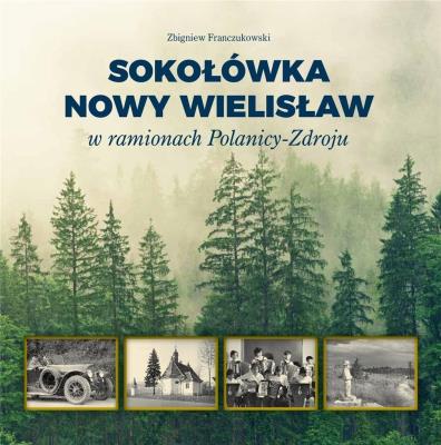 Okładka książki Sokołówka i Nowy Wielisław