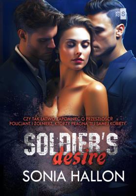 Soldier's Desire 2. Autor: Hallon Sonia. SmakLiter.pl Okładka książki Soldier's Desire 2