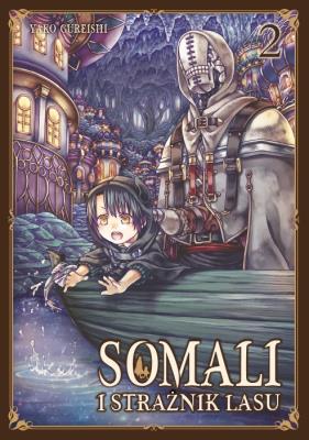 Somali i Strażnik Lasu. Tom 2. Autor: Yako Gureishi. SmakLiter.pl Okładka książki Somali i Strażnik Lasu. Tom 2