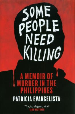 Some People Need Killing. Autor: Evangelista Patricia. SmakLiter.pl Okładka książki Some People Need Killing