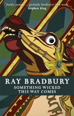 Something Wicked This Way Comes. Autor: Bradbury Ray. SmakLiter.pl Okładka książki Something Wicked This Way Comes