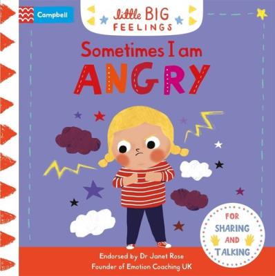 Sometimes I Am Angry. Wydawca: Campbell Books. SmakLiter.pl Opakowanie Sometimes I Am Angry