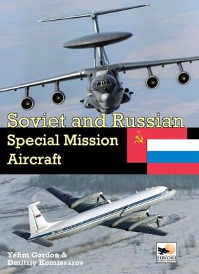 Okładka książki Soviet&Soviet and Russian Special Mission Aircraft