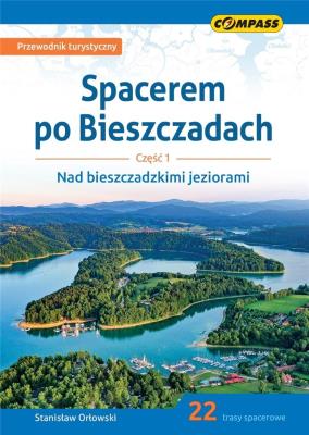 Spacerem po Bieszczadach cz.1. Autor: Orłowski Stanisław. SmakLiter.pl Okładka książki Spacerem po Bieszczadach cz.1